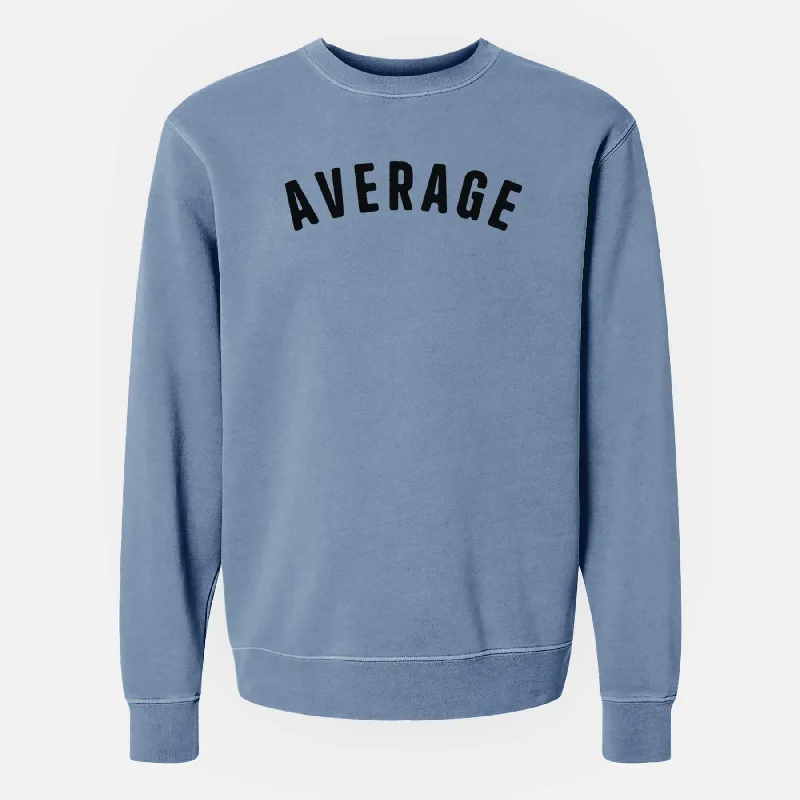 Special Price eco-friendly sports hoodieAverage - Articulate Collection - Unisex Pigment Dyed Crew Sweatshirt