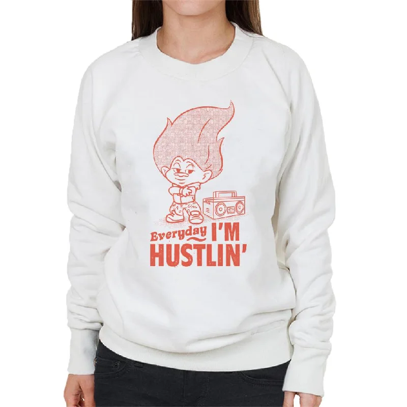 Limited Quantity lightweight workout sweatshirtTrolls Everyday Im Hustlin Women's Sweatshirt Limited Quantity lightweight workout sweatshirtTrolls Everyday Im Hustlin Women's Sweatshirt