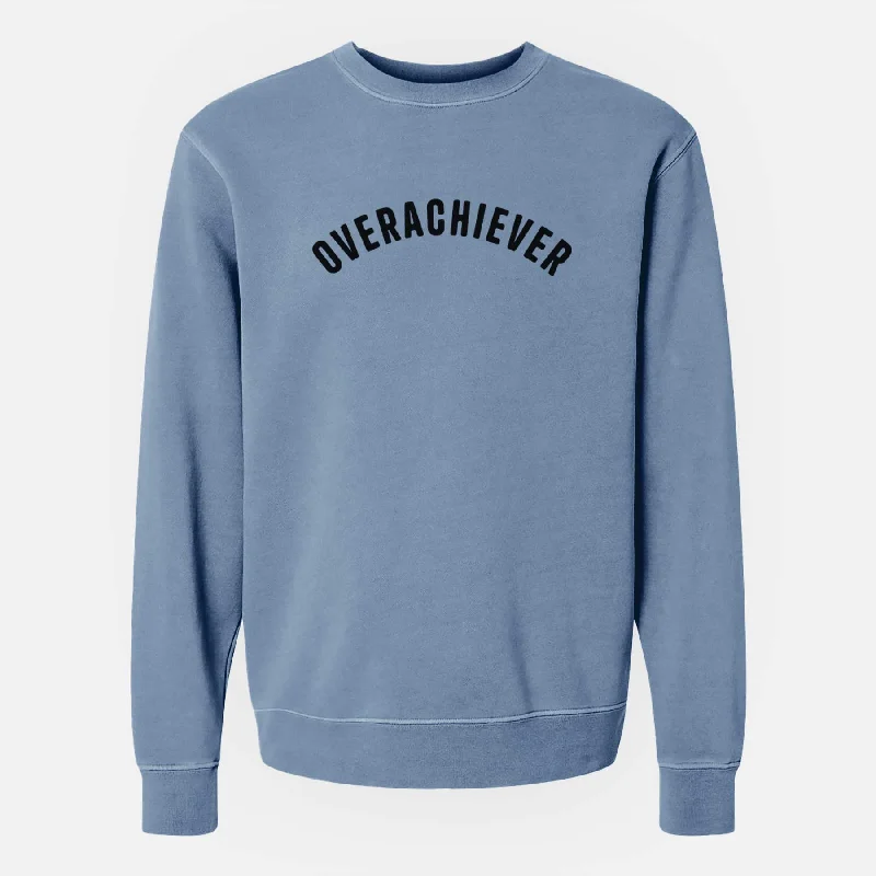 Today’s Deal sleek workout sweatshirtOverachiever - Articulate Collection - Unisex Pigment Dyed Crew Sweatshirt