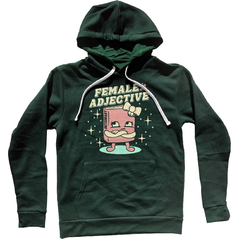 Price Slash Female is an Adjective Unisex Hoodie
