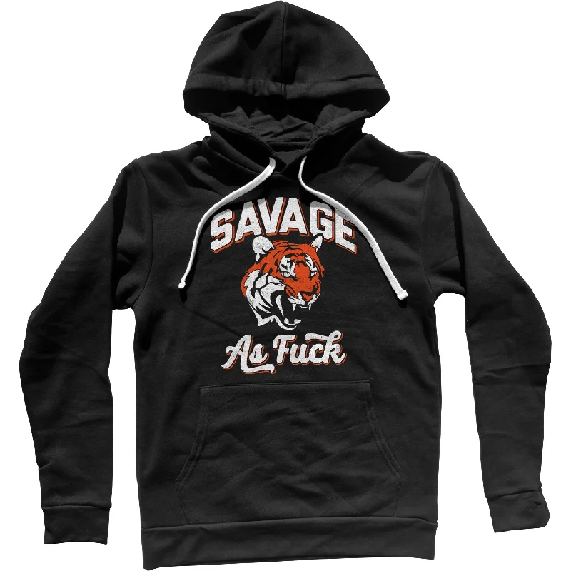 Exclusive Savings Savage as Fuck Tiger Unisex Hoodie