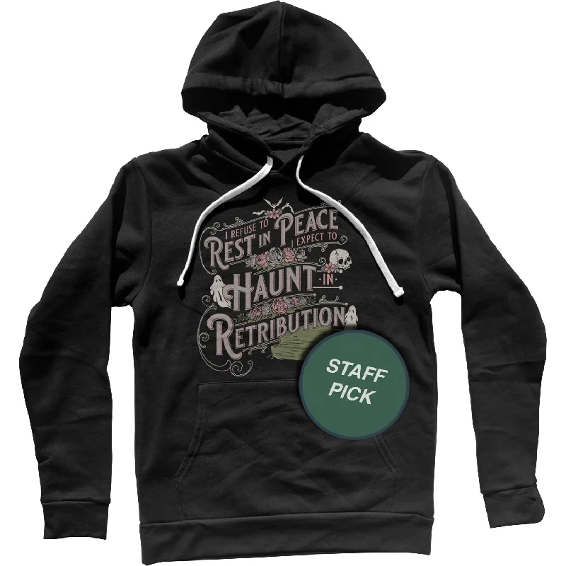 Referral Discount I Refuse To Rest In Peace Unisex Hoodie
