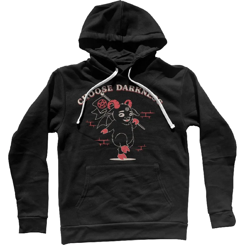 Price Drop Alert Choose Darkness Unisex Hoodie